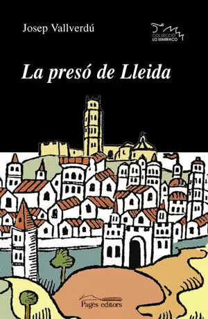 PRESO DE LLEIDA, LA