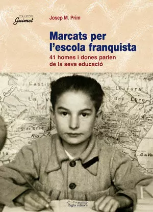 MARCATS PER L'ESCOLA FRANQUISTA MARCATS PER L'ESCOLA FRANQUISTA