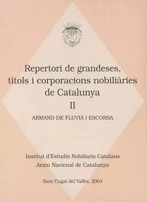 REPERTORI DE GRANDESES TITOLS I CORP.NOB. DE CAT. VOL.II