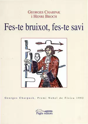 FES-TE BRUIXOT, FES-TE SAVI FES-TE BRUIXOT, FES-TE SAVI