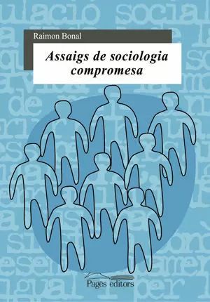 ASSAIGS DE SOCIOLOGIA COMPROMESA