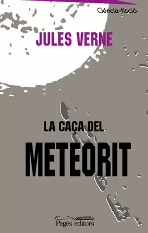 CAÇA DEL METEORIT, LA