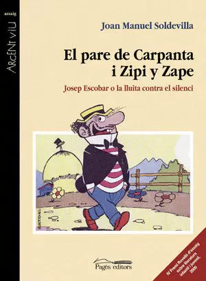 EL PARE DE CARPANTA I ZIPI Y ZAPE