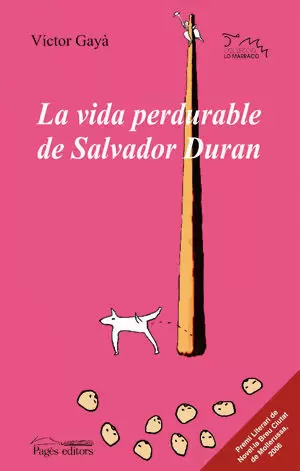 VIDA PERDURABLE DE SALVADOR DURAN, LA