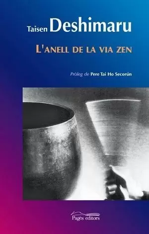 ANELL DE LA VIA ZEN, L'