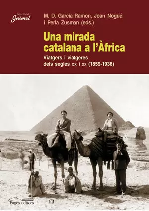 MIRADA CATALANA A L'AFRICA, UN MIRADA CATALANA A L'AFRICA, UN