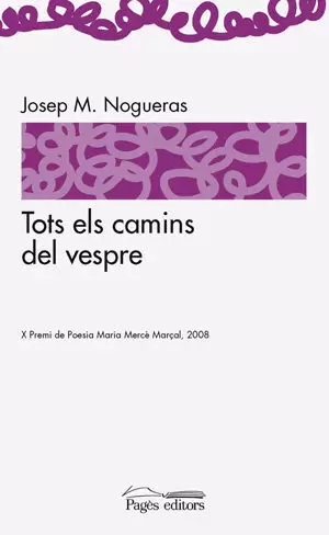 TOTS ELS CAMINS DEL VESPRE