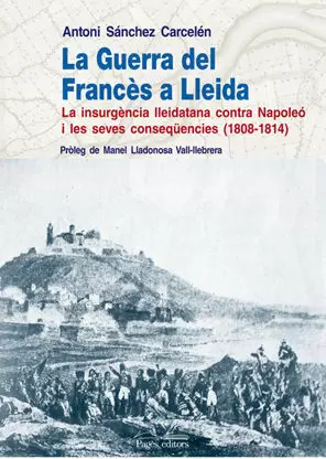 GUERRA DEL FRANCES A LLEIDA, LA