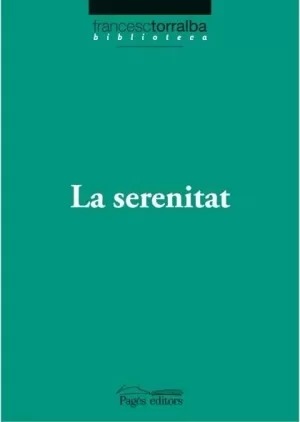LA SERENITAT