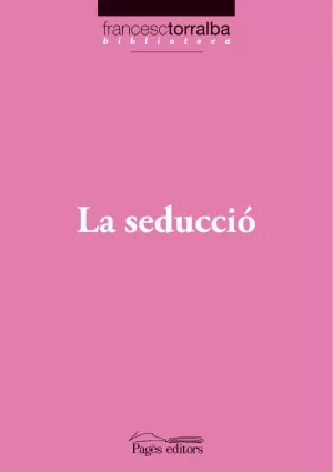 LA SEDUCCIO