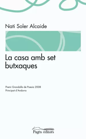 LA CASA AMB SET BUTXAQUES