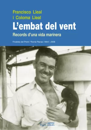 L'EMBAT DEL VENT - RECORDS D'UNA VIDA MARINERA
