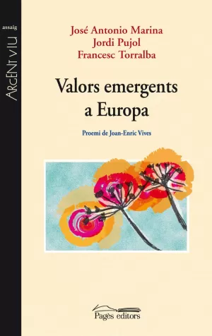 VALORS EMERGENTS A EUROPA