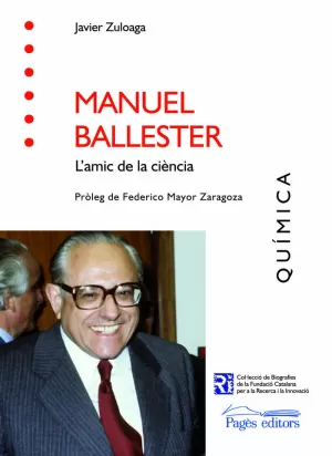 MANUEL BALLESTER - L'AMIC DE LA QUIMICA