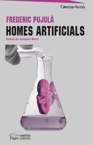 HOMES ARTIFICIALS