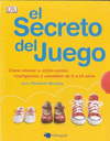 SECRETO DEL JUEGO, EL