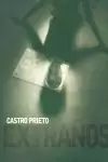 EXTRAÑOS CASTRO PRIETO EXTRAÑOS CASTRO PRIETO