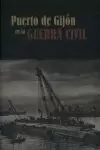 PUERTO DE GIJON EN LA GUERRA CIVIL