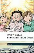 L'ENIGMA DELS NENS GRISOS