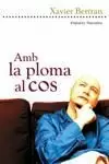 AMB LA PLOMA AL COS