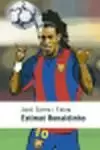 ESTIMAT RONALDINHO