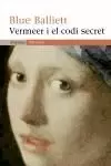 VERMEER I EL CODI SECRET
