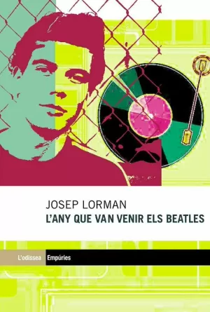 L'ANY QUE VAN VENIR ELS BEATLES