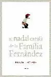 EL NADAL CATALA DE LA FAMILIA FERNANDEZ