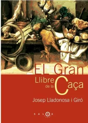 EL GRAN LLIBRE DE LA CAÇA