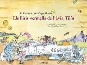 ELS LLIRIS VERMELLS DE L´AVIA TILIN ELS LLIRIS VERMELLS DE L´AVIA TILIN