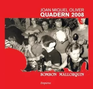 QUADERN 2008 - BOMBON MALLORQUIN