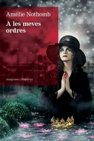 A LES MEVES ORDRES A LES MEVES ORDRES