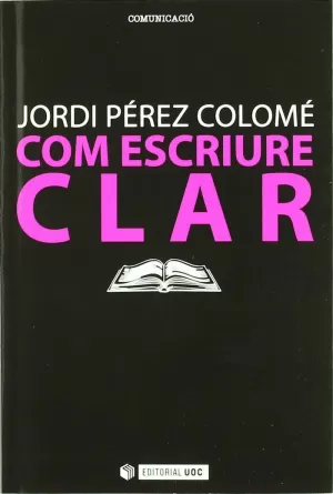 COM ESCRIURE CLAR