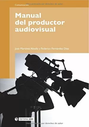 MANUAL DEL PRODUCTOR AUDIOVISUAL