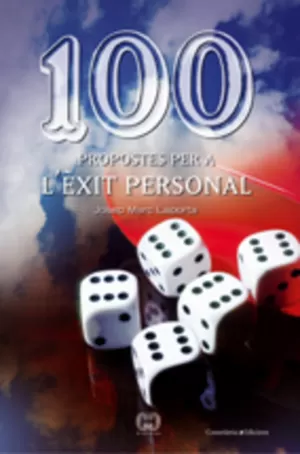 100 PROPOSTES PER A L'EXIT PER 100 PROPOSTES PER A L'EXIT PER