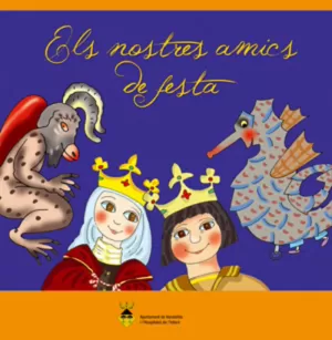 ELS NOSTRES AMICS DE FESTA