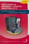 INSTALADOR DE MAQUINAS Y EQUIPOS INDUSTRIALES