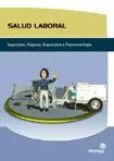 SALUD LABORAL. SEGURIDAD, HIGIENE, ERGONOMIA Y PSICOLOGIA