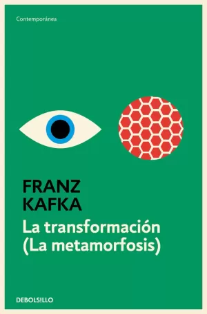 LA TRANSFORMACIÓN (LA METAMORFOSIS)