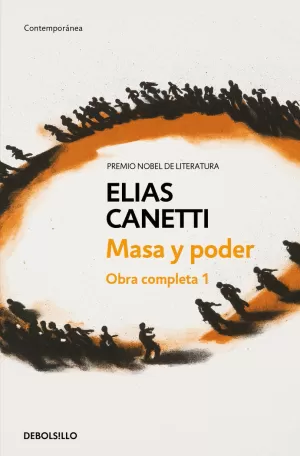 MASA Y PODER (OBRA COMPLETA CANETTI 1)