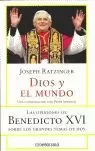 DIOS Y EL MUNDO LAS OPINIONES DE BEBECTO XVI