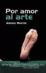 POR AMOR AL ARTE POR AMOR AL ARTE