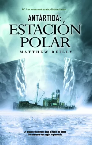 ANTÁRTIDA: ESTACIÓN POLAR