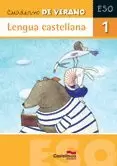 LENGUA CASTELLANA CUADERNO VERANO 1 ESO