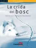 LA CRIDA DEL BOSC