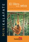 EL LIBRO DE LA SELVA