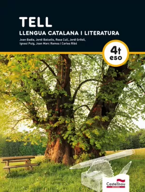 TELL. LLENGUA CATALANA I LITERATURA. 4T ESO