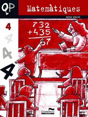 QP MATEMÀTIQUES 4 (NOVA EDICIÓ 2011)
