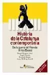 HISTÒRIA DE LA CATALUNYA CONTEMPORÀNIA