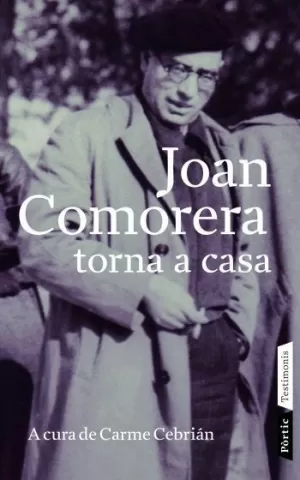 JOAN COMORERA, TORNA A CASA
